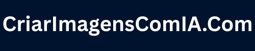 Criar Imagens Com IA